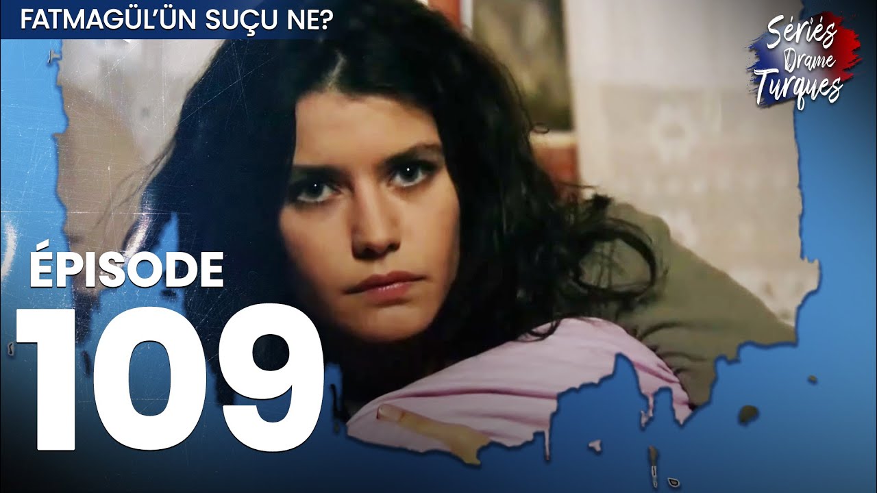 Fatmagul - Épisode 109