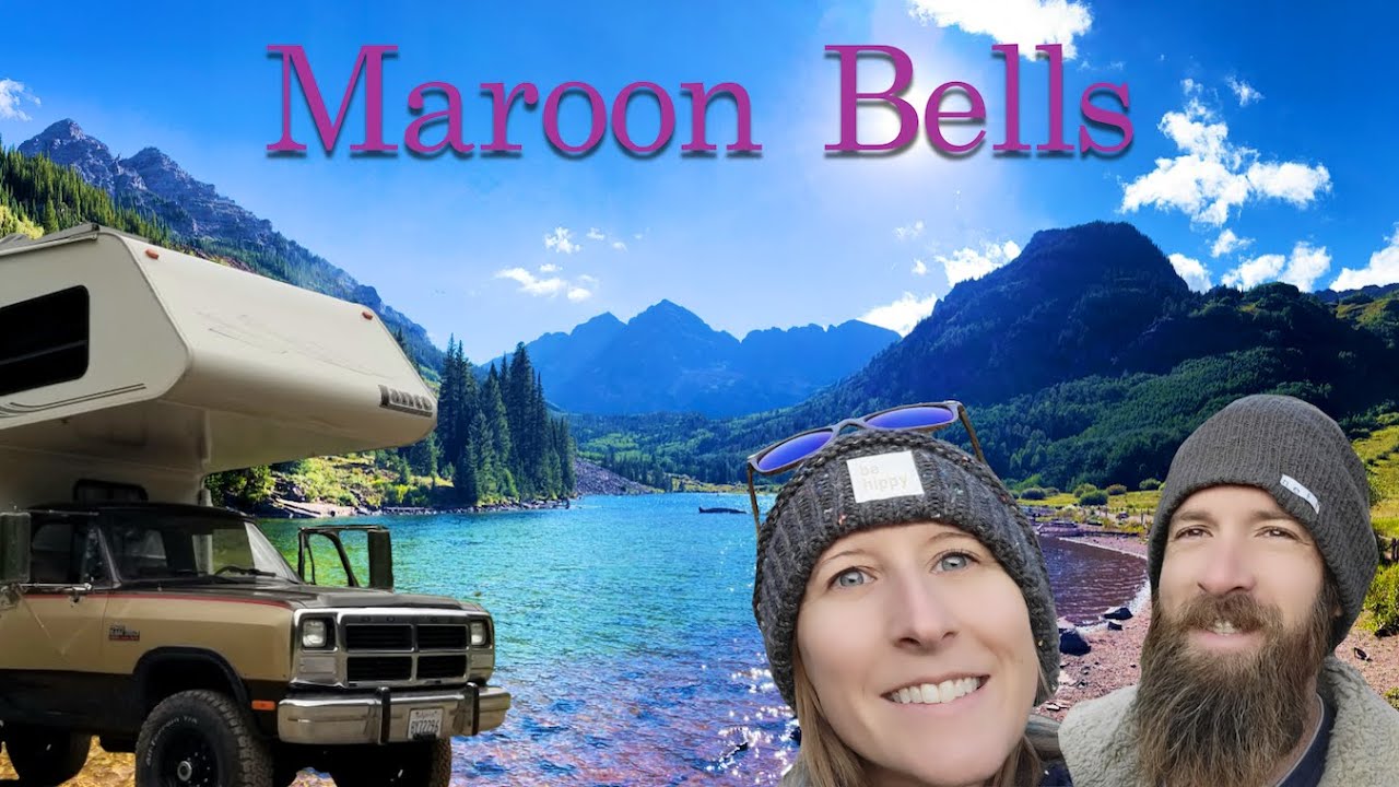 Iconic Maroon Bells- Truck Camper Living | DestinatioNow S4 Ep68