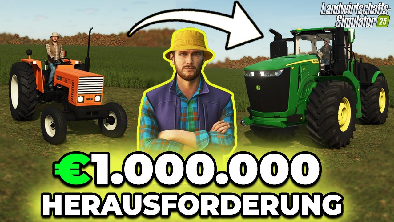 Ich habe 1 MILLION verdient, angefangen bei 0€! Landwirtschafts Simulator 25