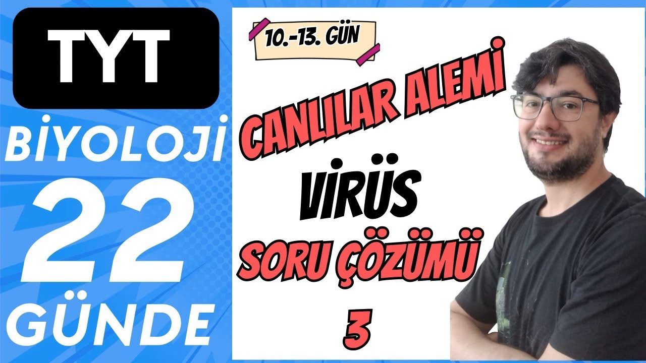Canlılar Alemi ve Virüsler Soru Çözümü-3 | 22 GÜNDE TYT BİYOLOJİ KAMPI | 2026-27 | 10 - 13 Gün 