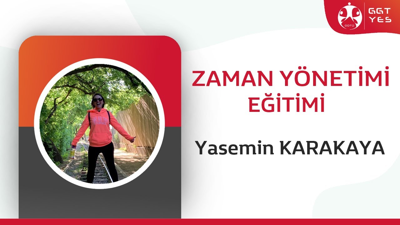Zaman Yönetimi Eğitimi - Yasemin KARAKAYA