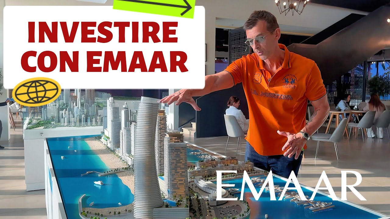 INVESTIRE con EMAAR a DUBAI