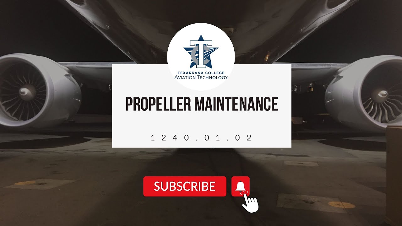 1240.01.02 Propellor Maintenance