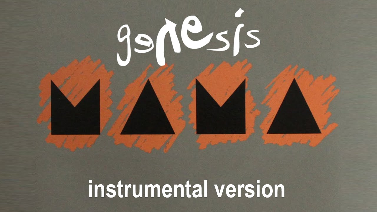 Genesis - Mama (long instrumental version)