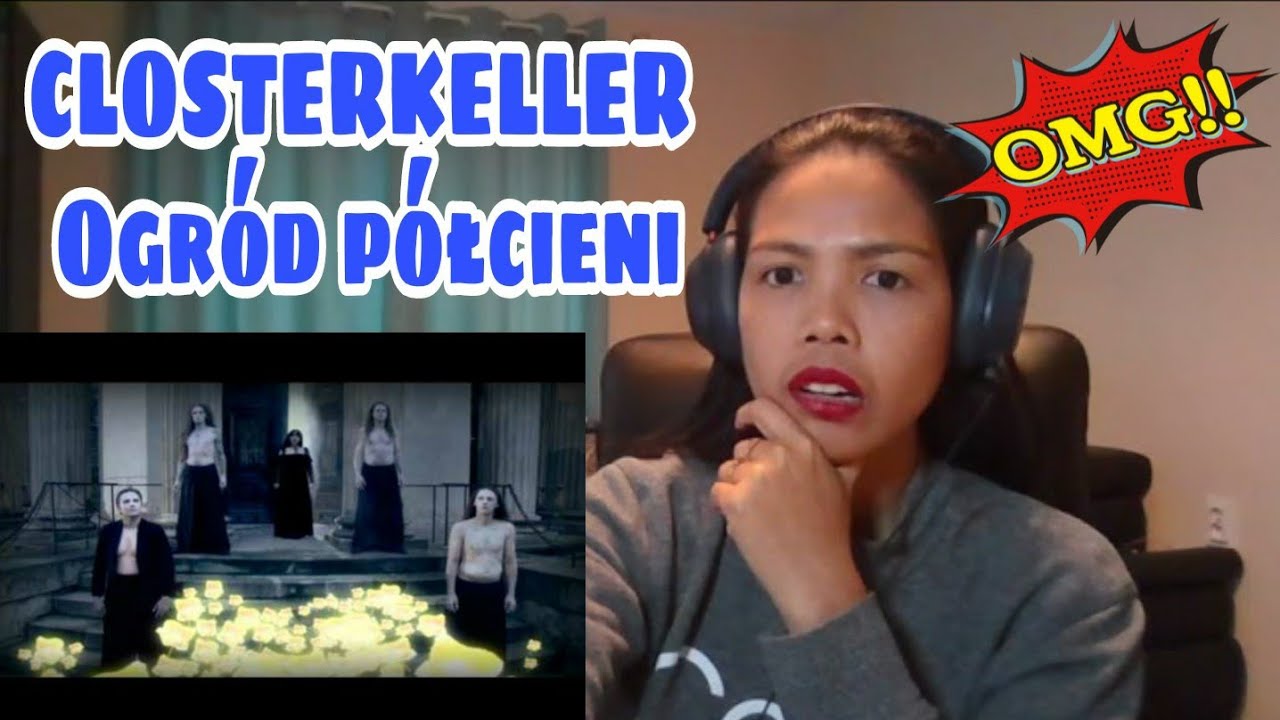 Its MyrnaG REACTS TO CLOSTERKELLER // Ogród półcieni