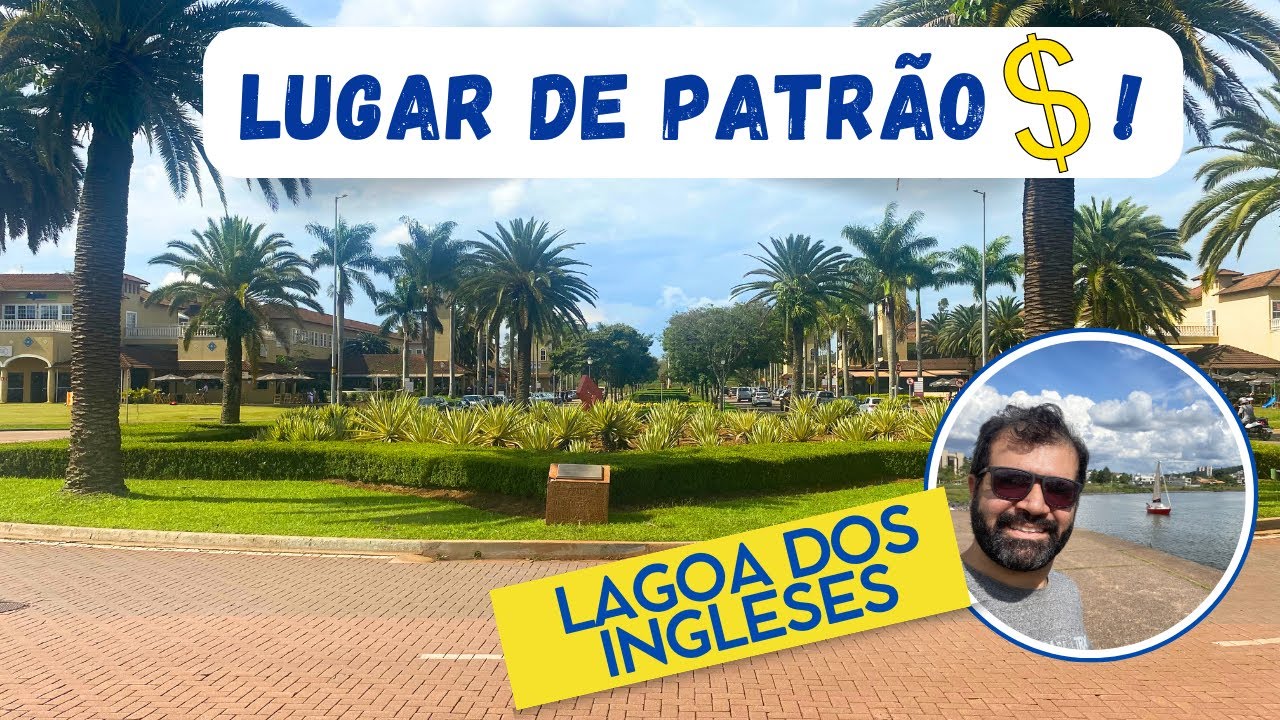 Conhecendo Alphaville Lagoa dos Ingleses - Lugar de Patrão$!