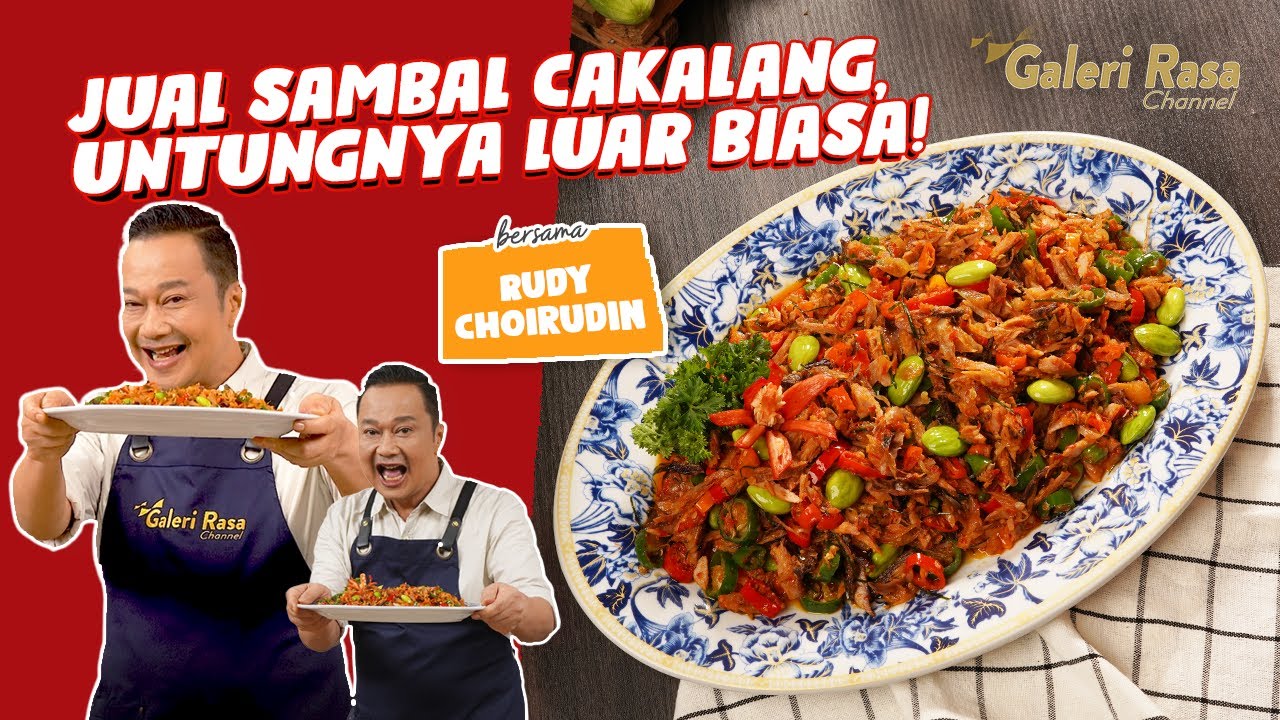 RUDY CHOIRUDIN | JUAL SAMBAL CAKALANG, UNTUNGNYA LUAR BIASA ~  SAMBAL CAKALANG