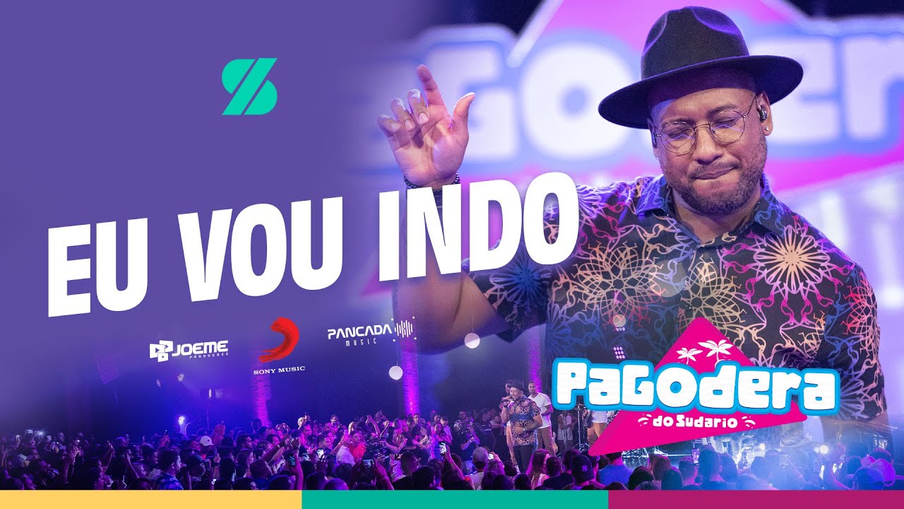 Sudário - Eu vou Indo (Pagodera do Sudário)