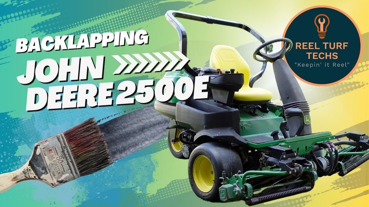 How-to: John Deere 2500E Backlapping