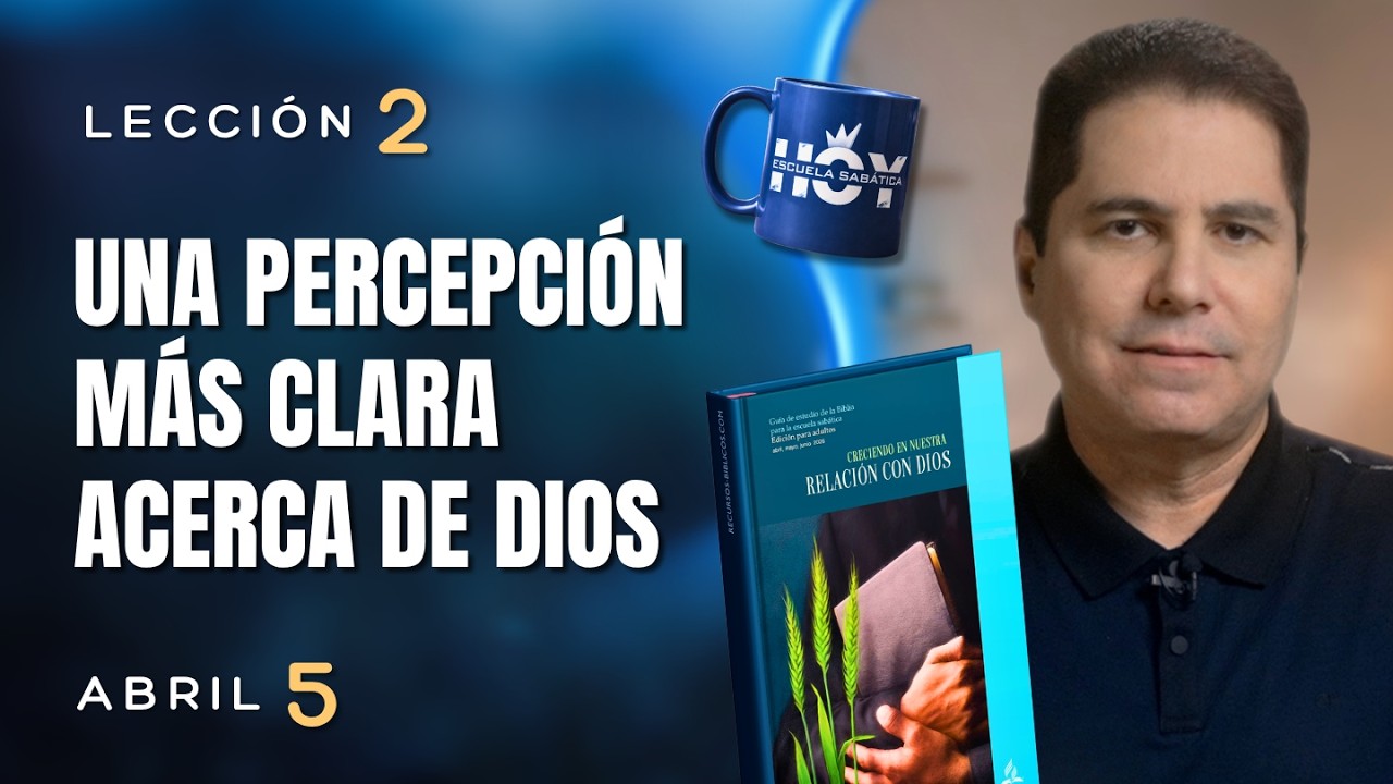 ESCUELA SAB&Aacute;TICA HOY | DOMINGO 5 DE ABRIL