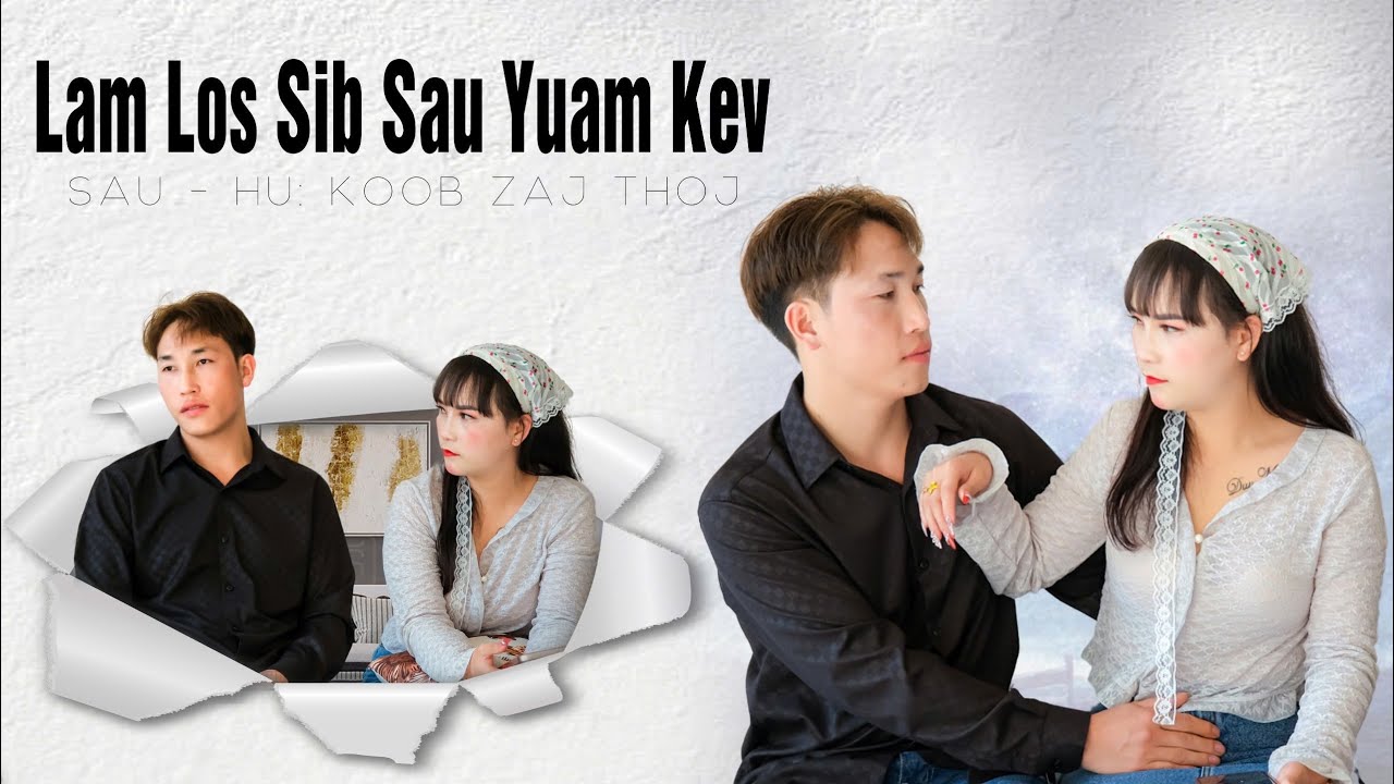 Lam los sib sau yuam kev by Koob Zaj Thoj // nkauj tawm tshiab 12/03/2025