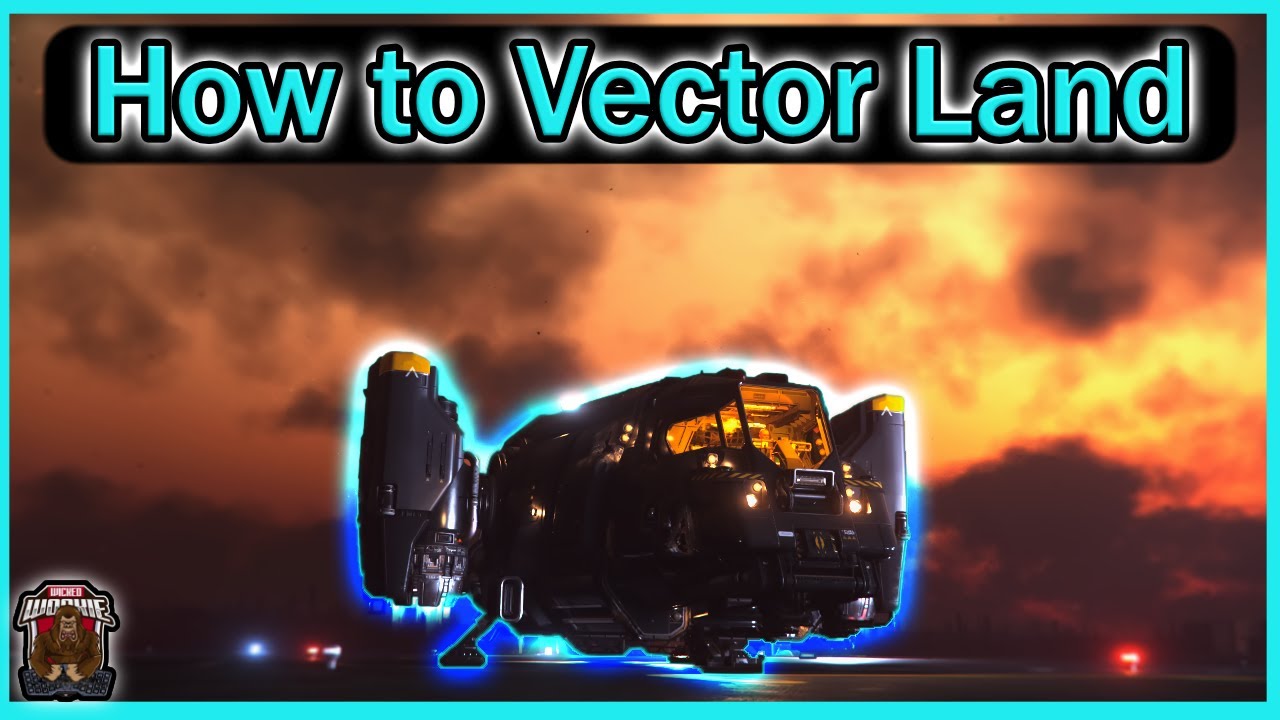 How to Vector Land - Star Citizen.