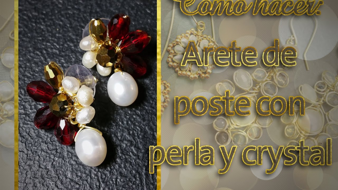 Como hacer aretes de poste con perla y crystal