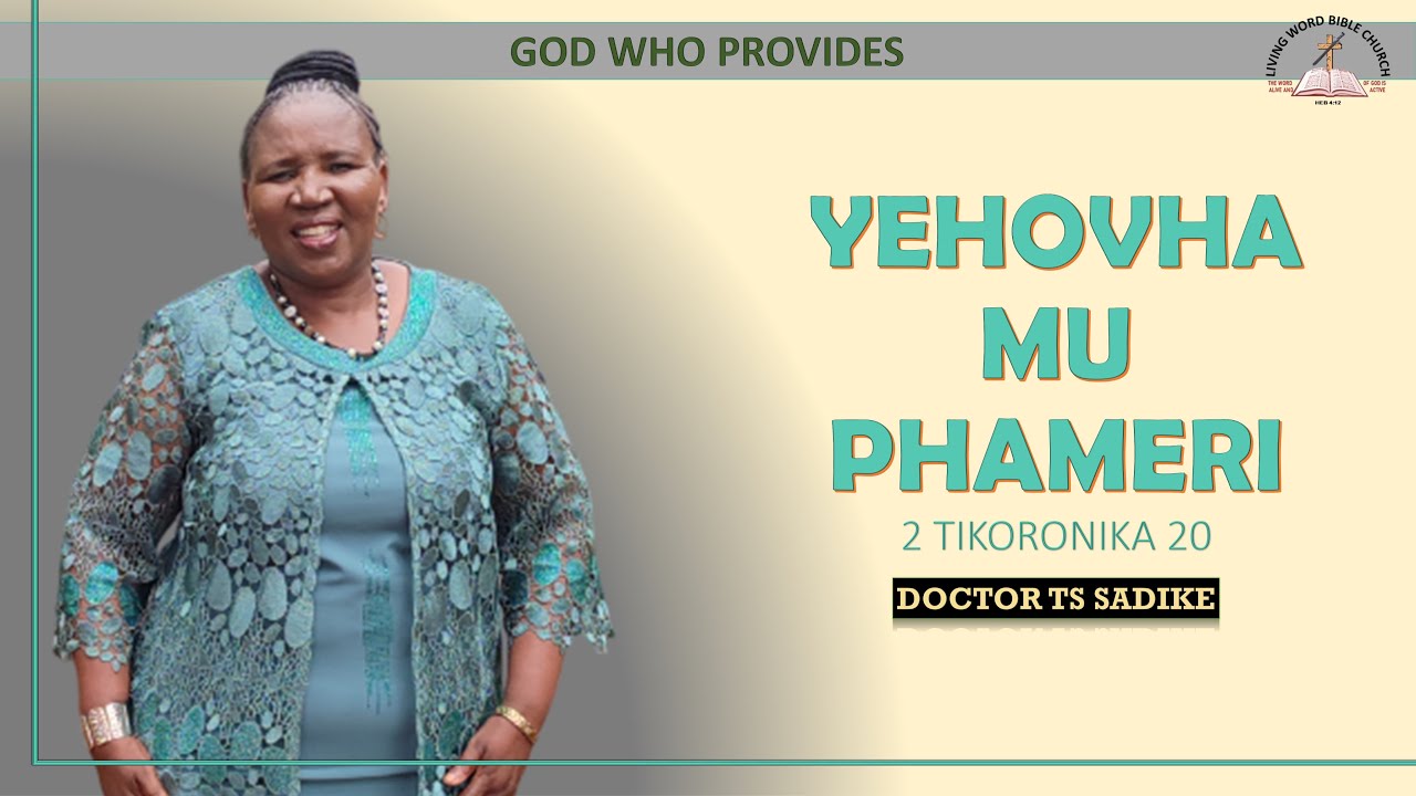 Yehovha la Phamelaka || God who provides || Dr TS Sadike