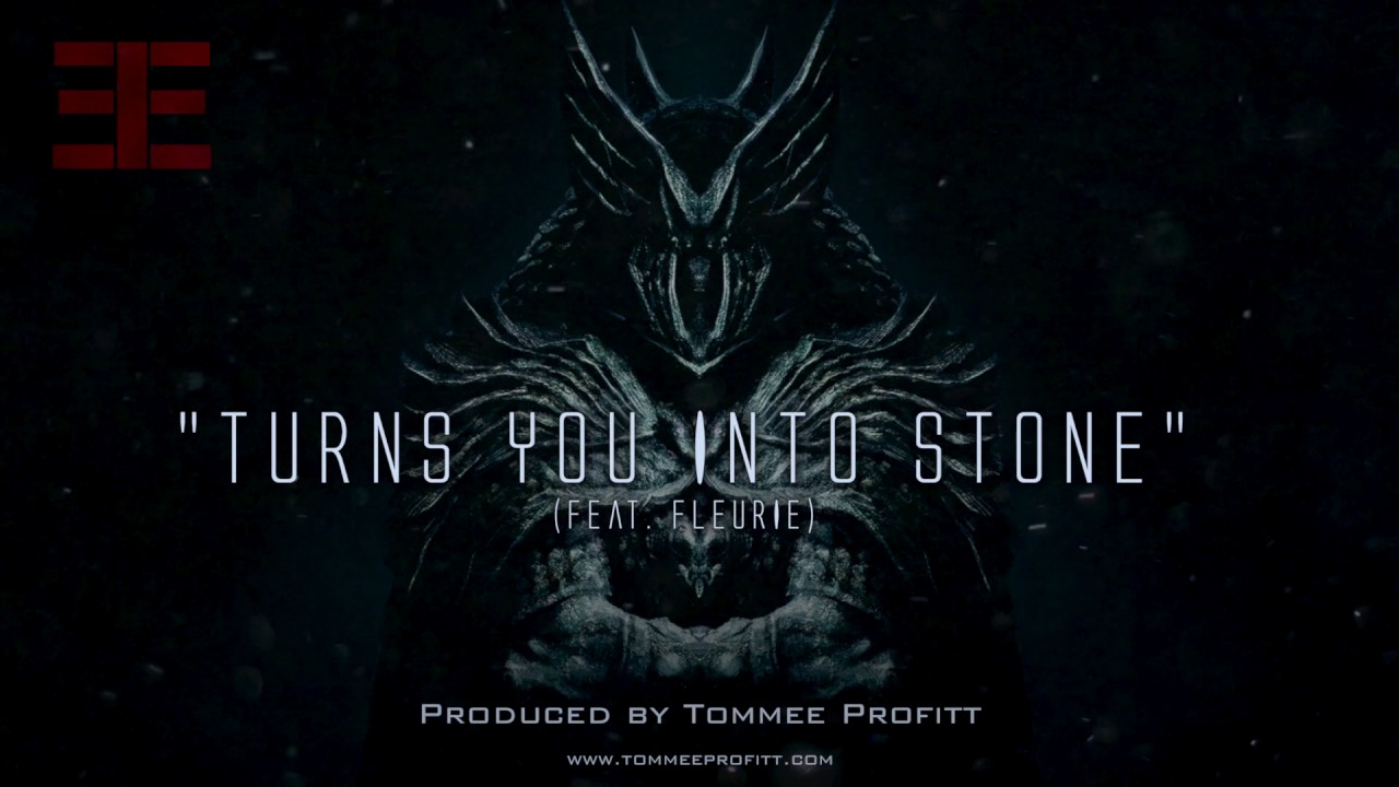 Turns You Into Stone (feat. Fleurie) - Tommee Profitt