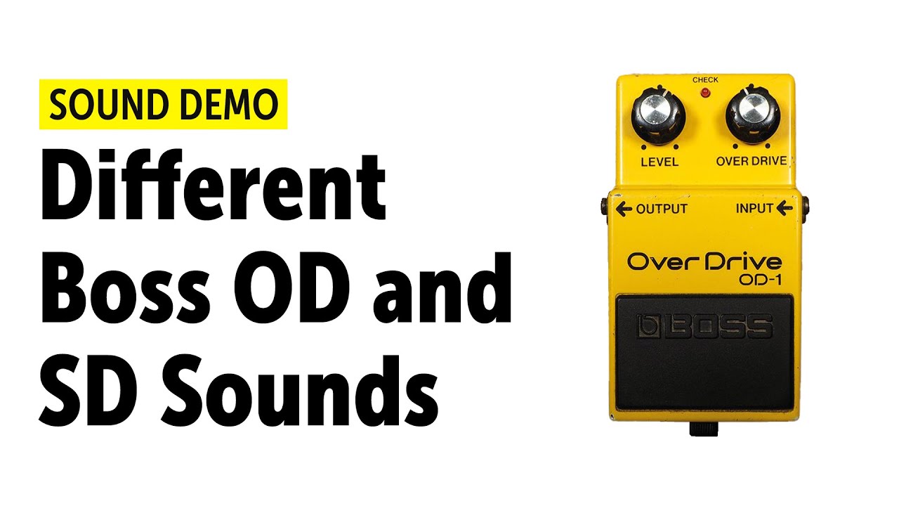 Different  Boss OD and SD Sounds - Comparison Sound Demo (no talking)