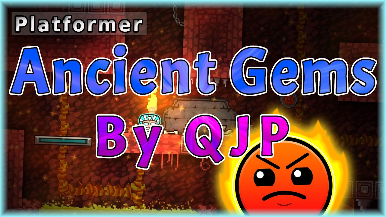 Ancient Gems (By QJP) | Geometry Dash