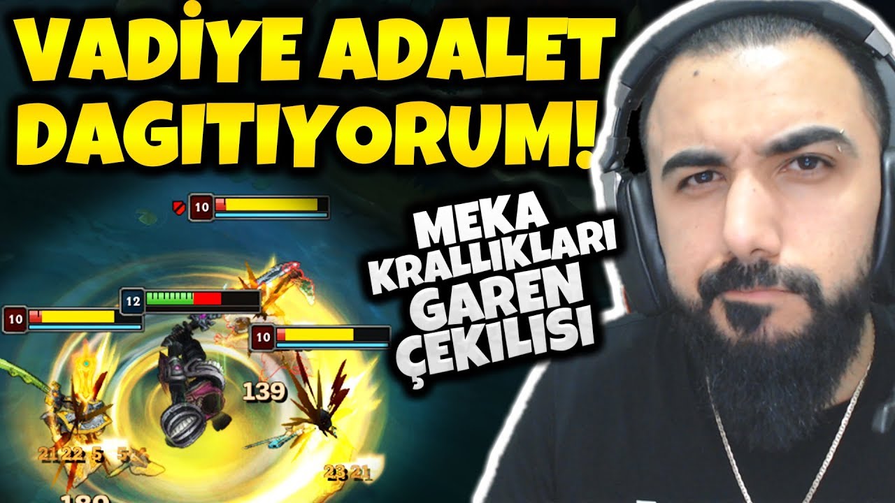 BU NE?! BENİ G&Ouml;REN KA&Ccedil;IYOR!! MEKA KRALLIKLARI GAREN'LE VADİYE ADALET GETİRDİM!! | Barış Can