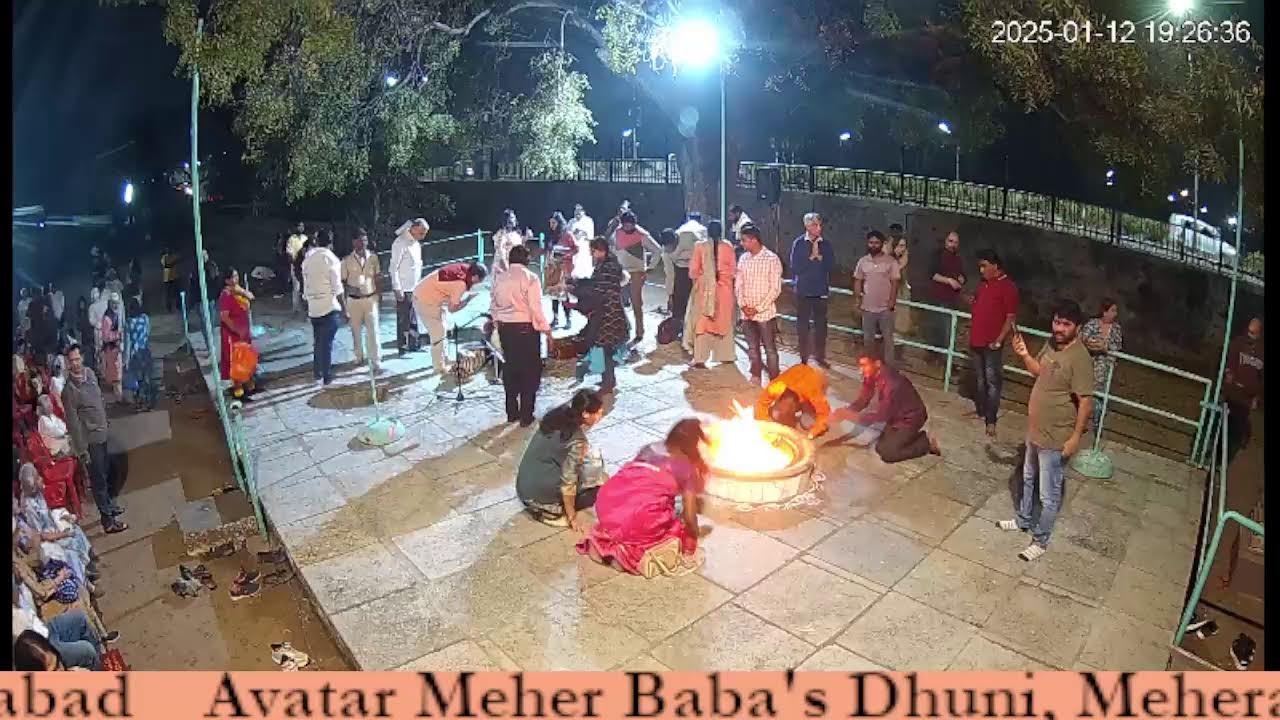 Live-Avatar Meher Baba's Dhuni from Meherabad 12th Jan 2025