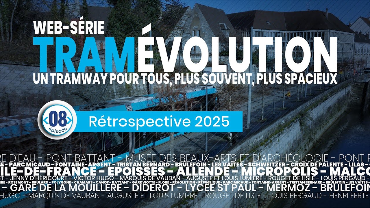 [TramÉvolution] Episode 8 – Le final !