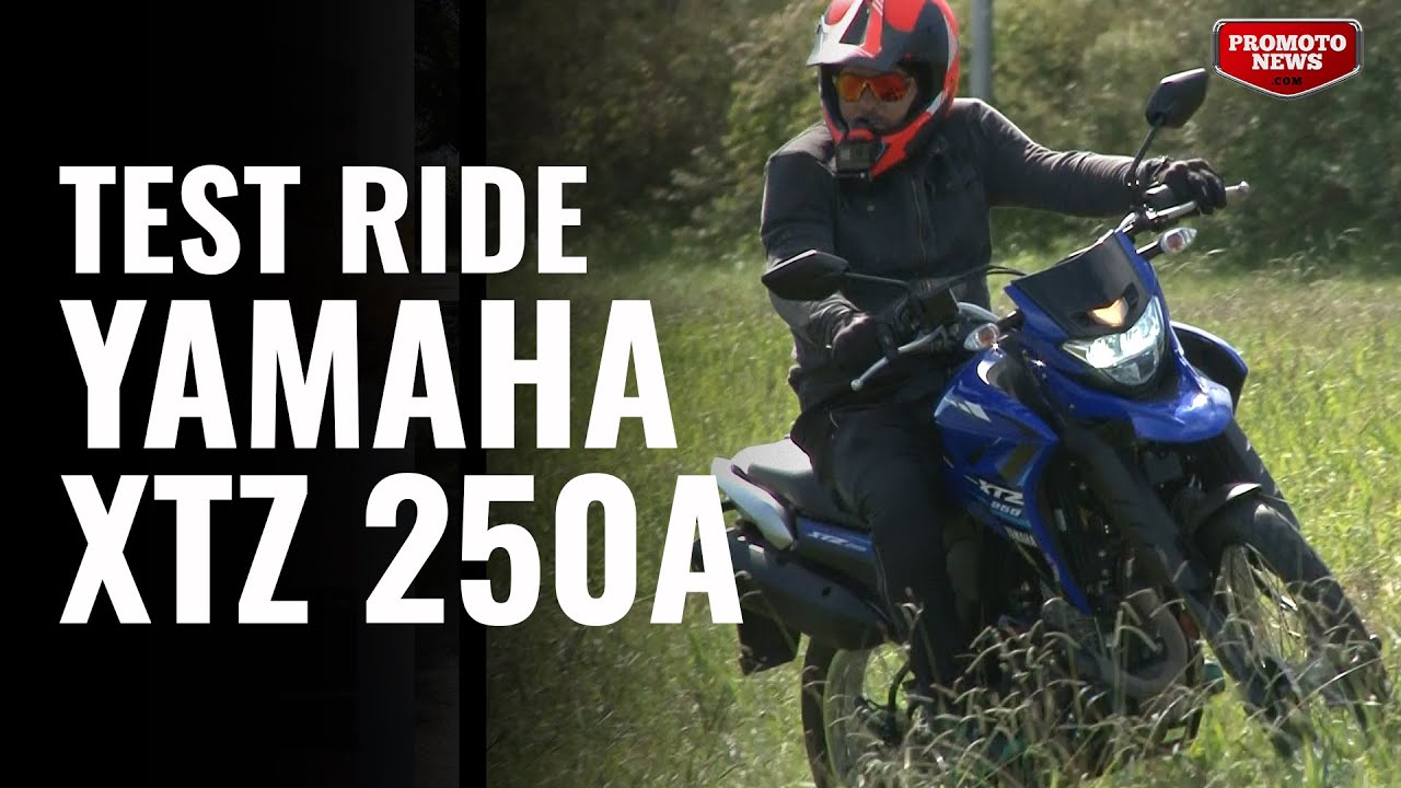 TEST RIDE - YAMAHA XTZ 250A - Adventure / On Off