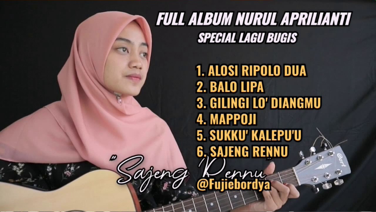 FULL ALBUM LAGU BUGIS COVER BY NURUL APRILIANTI || NUNU