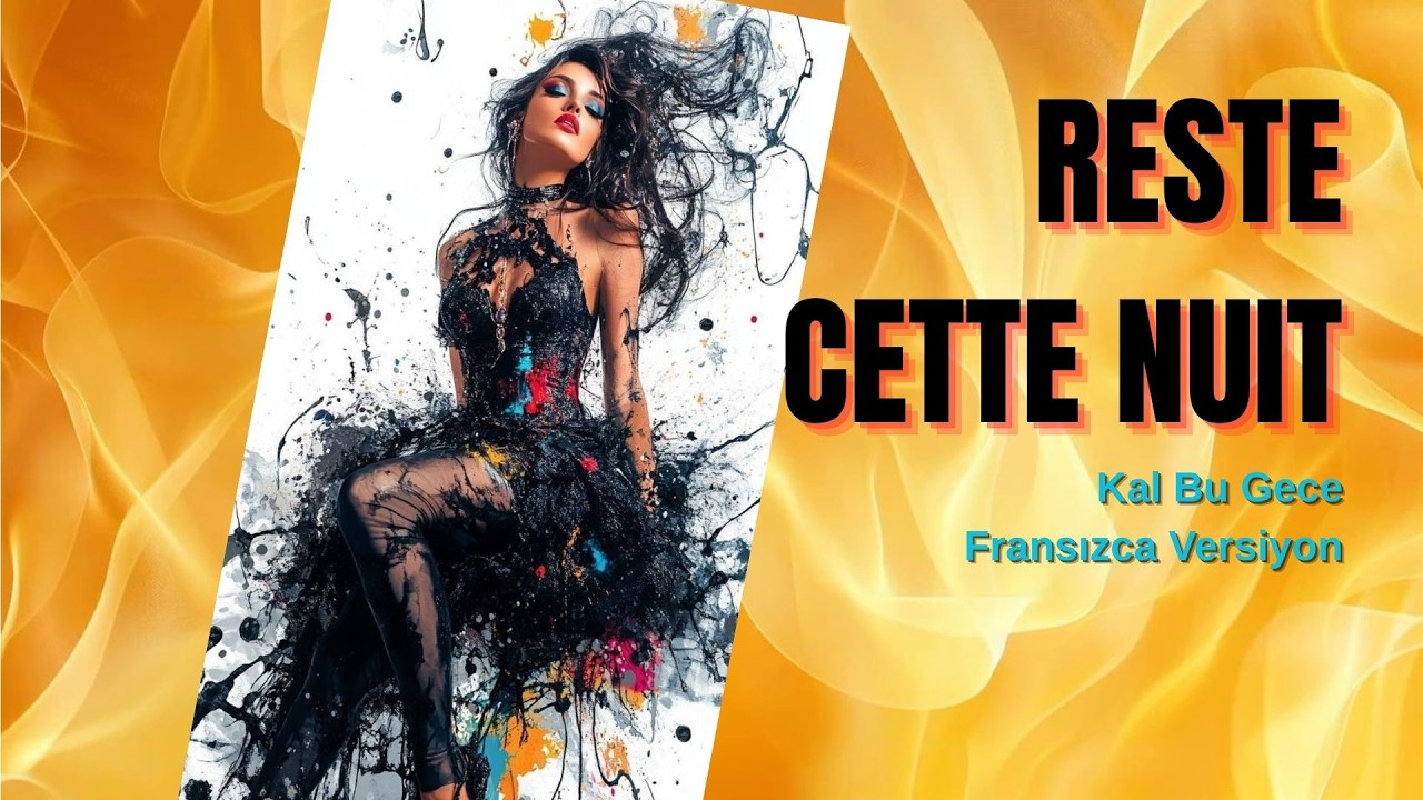 RESTE CETTE NUIT (KAL BU GECE - FRANSIZCA VERSİYON) #music #song #love #sad #hüzün #aşk