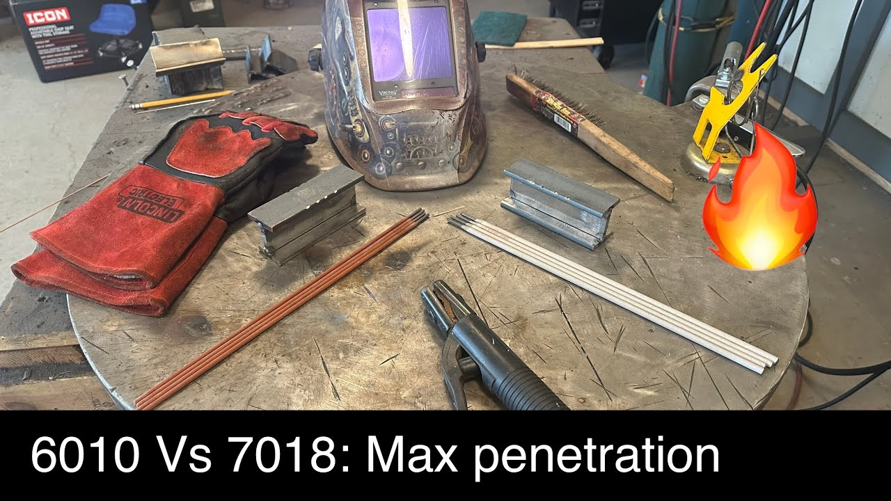 6010 Vs 7018: max penetration and arc force comparison
