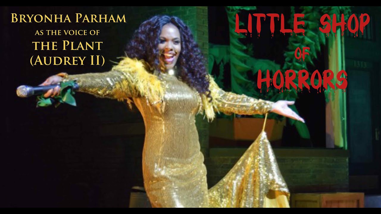 Bryonha Parham, Feed Me from LITTLE SHOP OF HORRORS