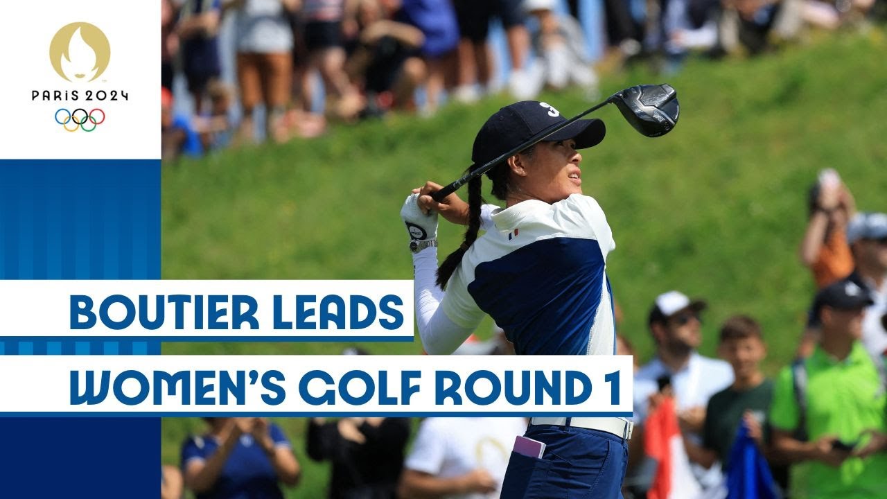 Boutier Leads | Women's Golf - Round 1 🏌️‍♀️ | #Paris2024 Highlights