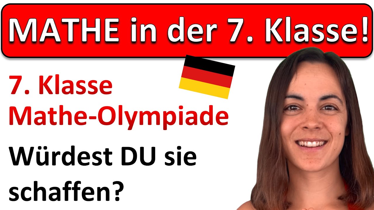 🚀🚀🚀 So schwer ist die 7. Klasse in Deutschland! | 2 Aufgaben aus der Mathe-Olympiade zum Vergleich