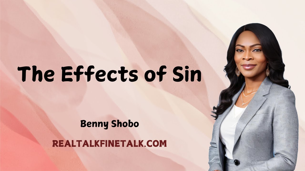 The Effects of Sin - Benny Shobo