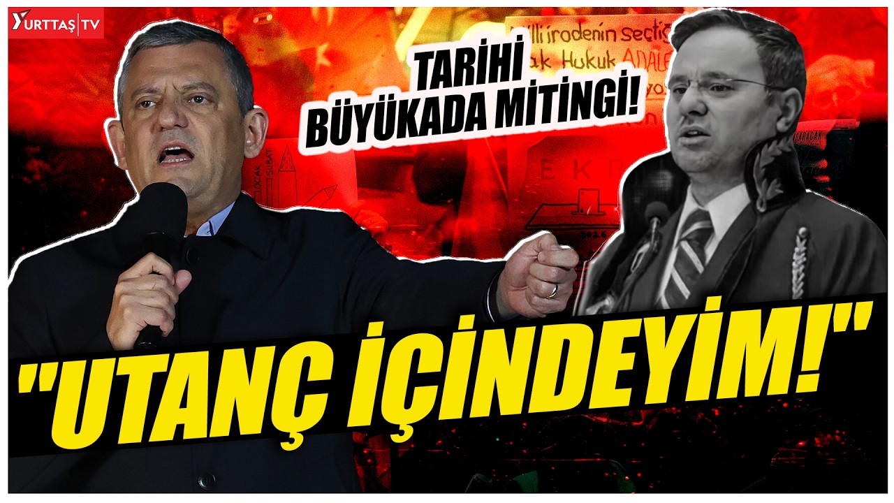 CHP'den tarihi Büyükada mitingi! Özgür Özel konuşuyor! #canlıyayın