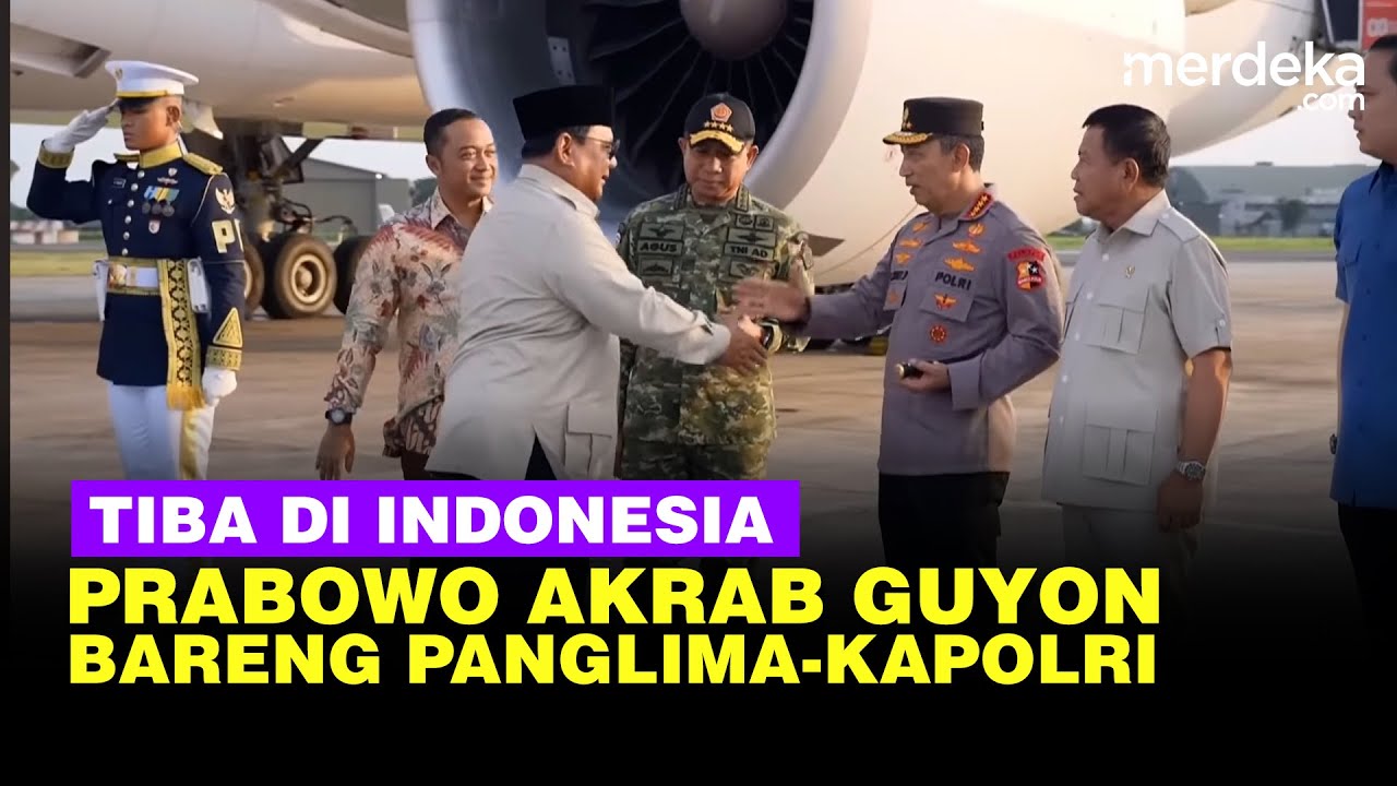 Momen Akrab Prabowo Guyon Bareng Panglima TNI Hingga Kapolri Tiba di Indonesia