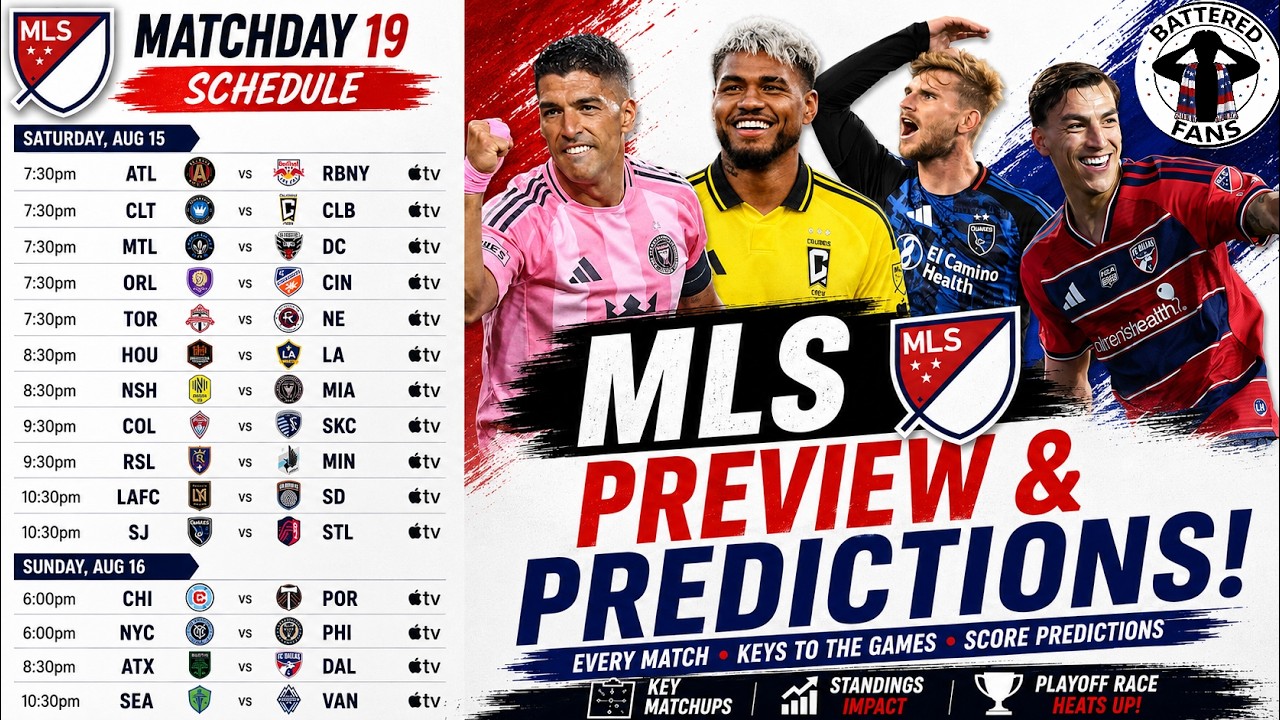 MLS Matchday Preview & Predictions