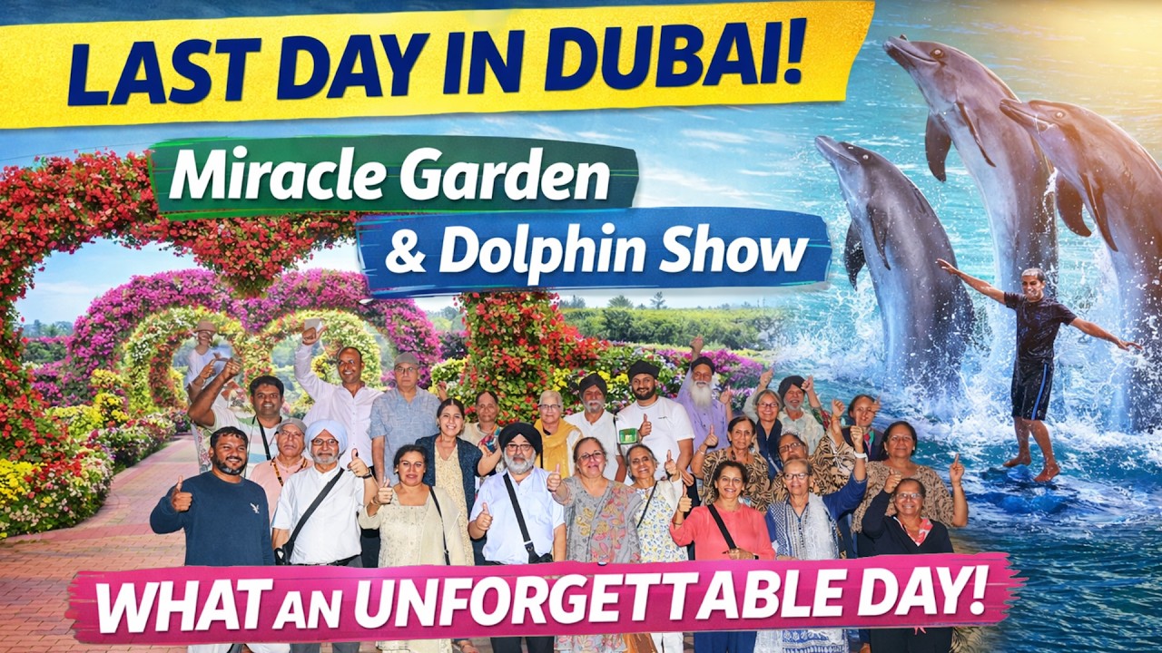 🐬 Dubai Vlog: Stunning Miracle Garden & Dolphin Show | Last Day Fun!