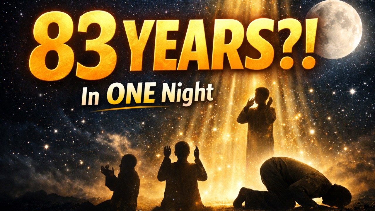 Laylat al-Qadr Explained: The Night Better Than 1000 Months