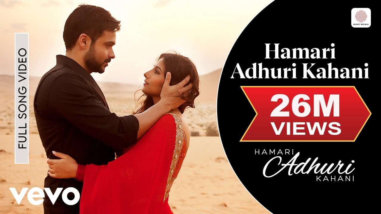 Hamari Adhuri Kahani Title Track Video - Emraan Hashmi,Vidya Balan|Arijit Singh