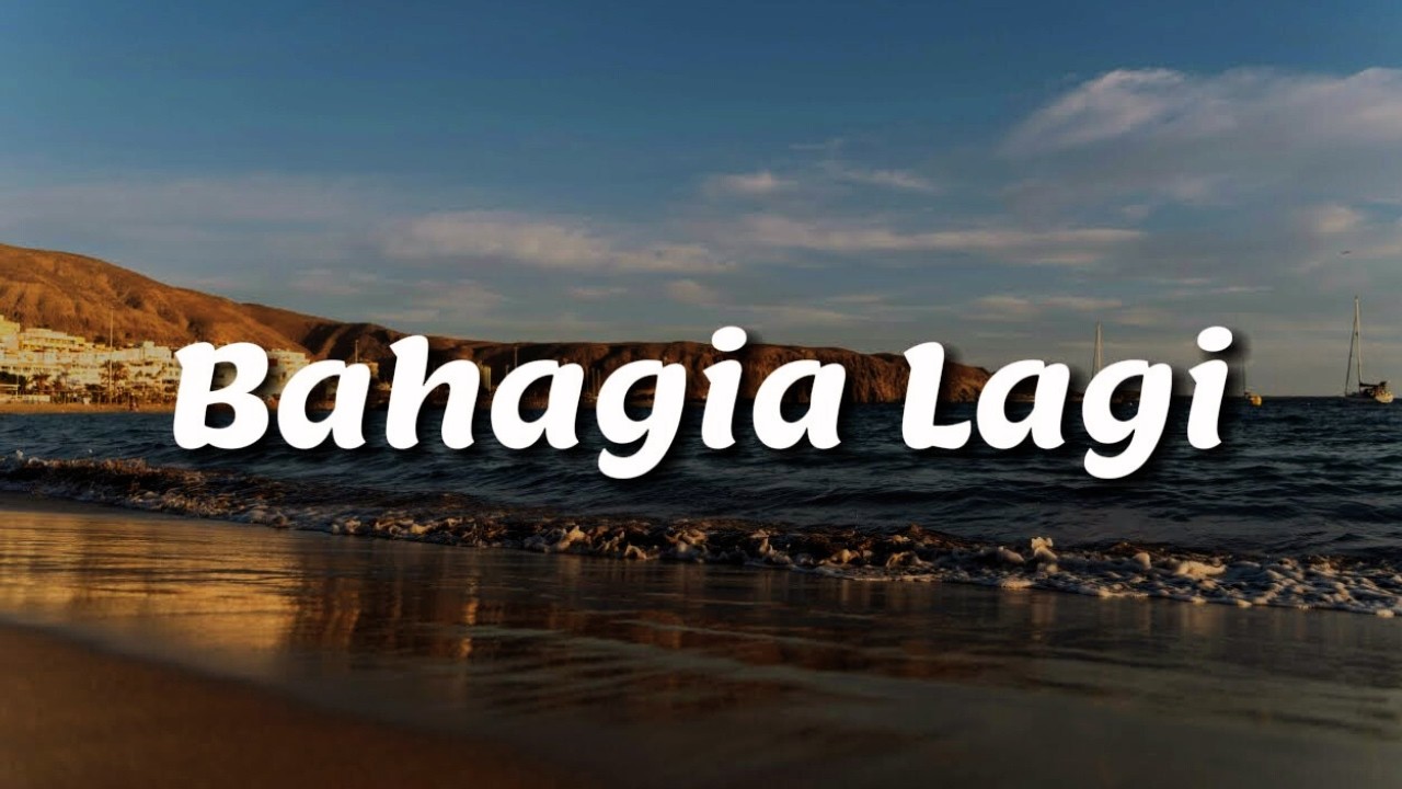 Bahagia Lagi - Piche Kota || [Mix Lirik] - Nadhif Basalamah, Dygta & Kamasean, Idgitaf, Yoan