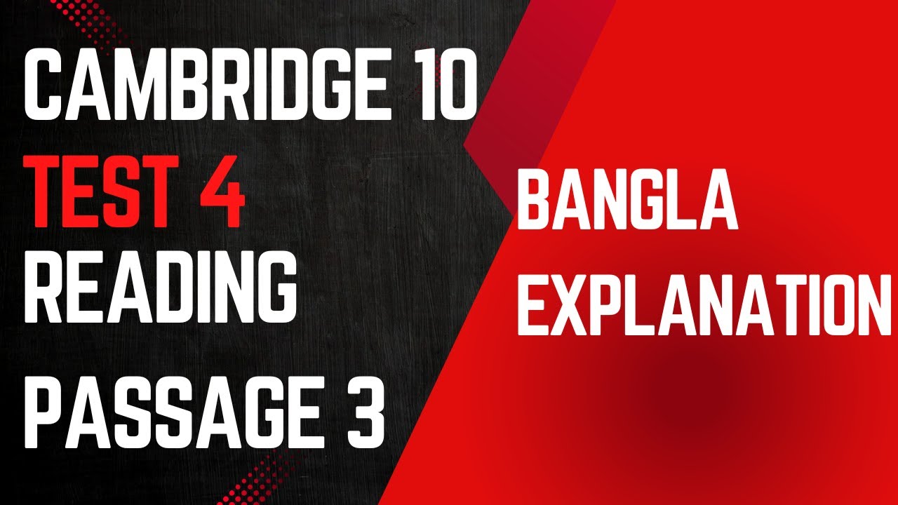 Cambridge 10 Reading Test 4 Passage 3