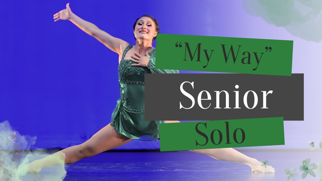 “My Way” Senior Solo - Courtney Worthingston