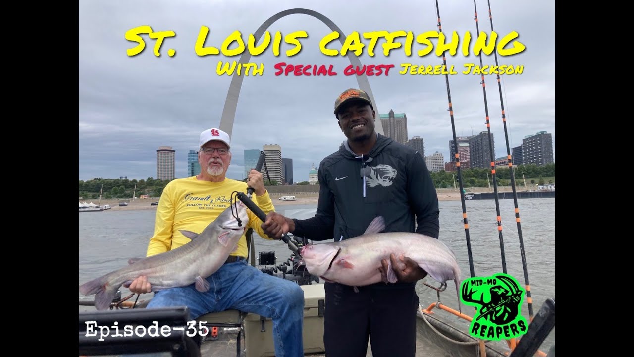Episode 35- St. Louis Catfishing