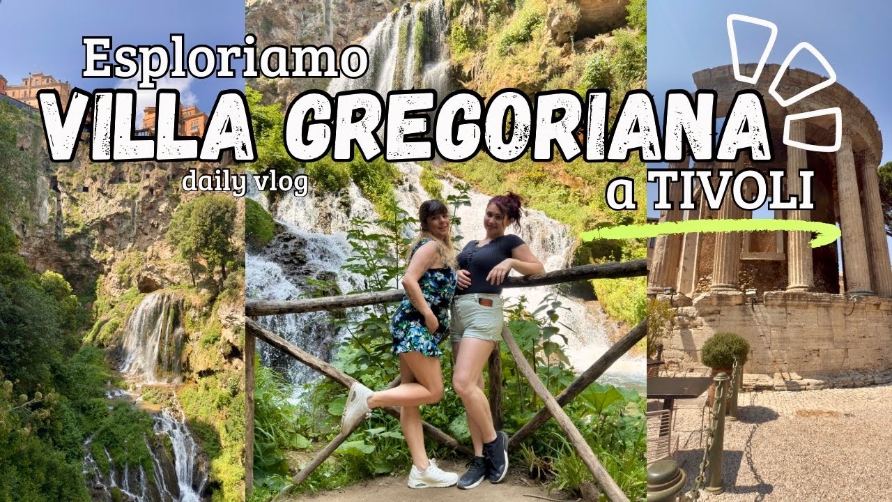 Esploriamo VILLA GREGORIANA A TIVOLI (tra cascate,grotte e templi)