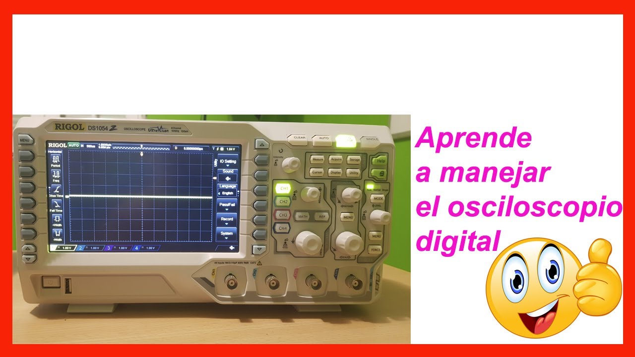 osciloscopio digital como manejarlo Rigol Ds1054z