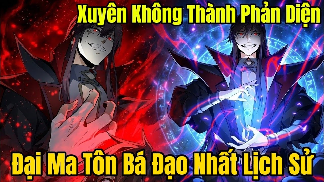 FULL BỘ | XUYÊN KHÔNG THÀNH PHẢN DIỆN MẠNH NHẤT LỊCH SỬ | REVIEW TRUYỆN TRANH