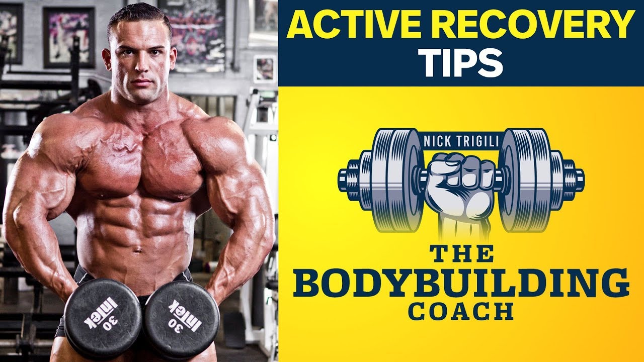 The Importance Of Active Recovery In Bodybuilding | The Bodybuilding Coach