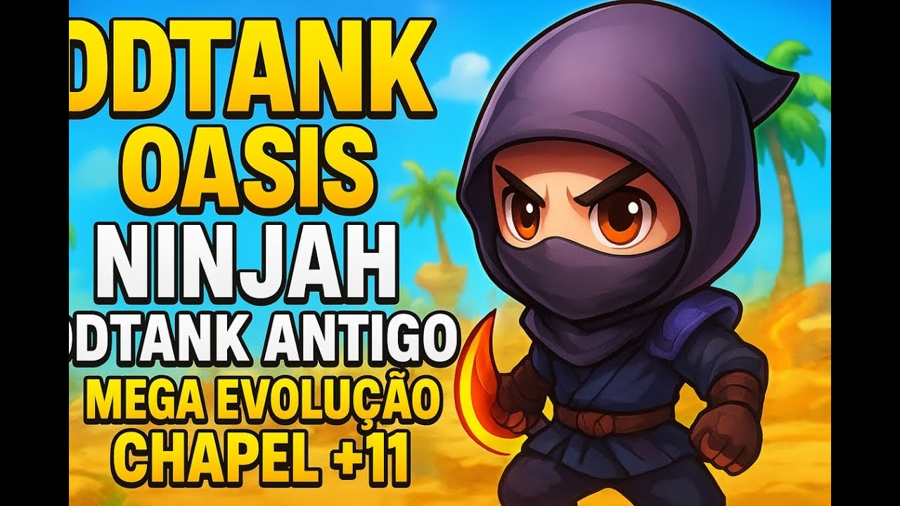 DDTANK OASIS   MEGA EVOLUÇÃO E UP CHAPEL +11 ! MOBILE E PC