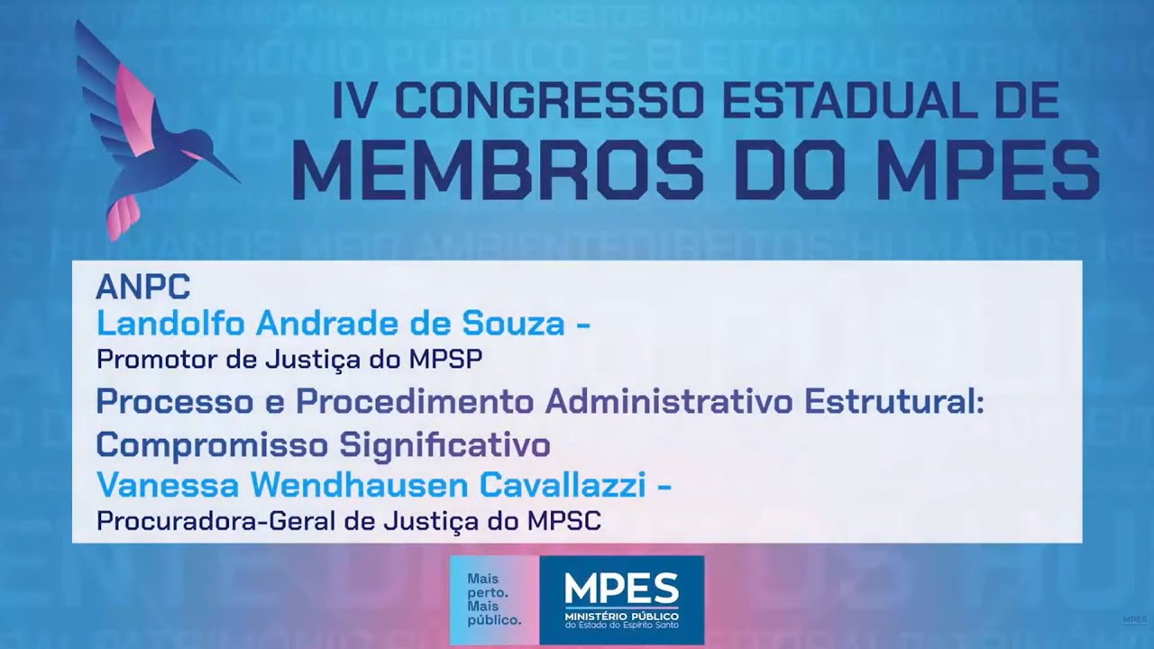 IV Congresso Estadual de Membros do MPES  - Dia 2 - Parte 4 (10/10/2025)