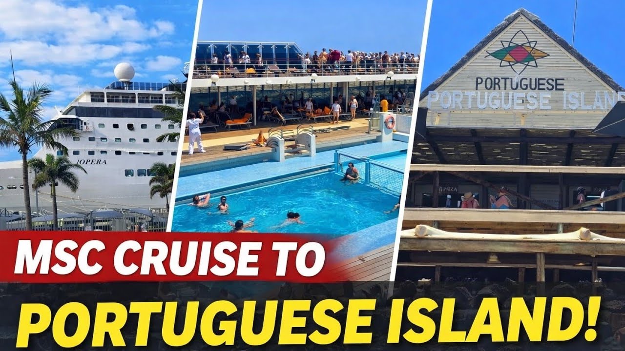 MSC KRONE 2026 Durban to Portuguese Island🌴🚢 (MSC Cruise to Portuguese Island Full Trip)