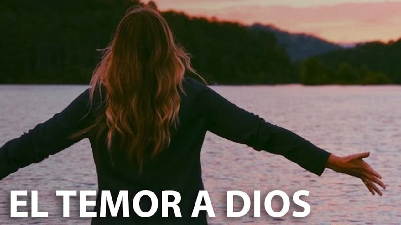 El Temor a Dios